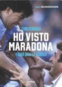 Ho visto Maradona