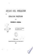 Hojas del corazon ensayos poeticos de Eduardo G. Gordon