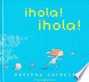 Hola! Hola!