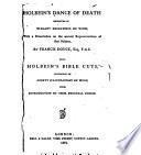 Holbein's Dance of Death Exhibited in Elegant Engravings on Wood