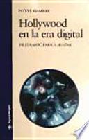 Hollywood en la era digital