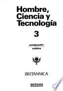 Hombre, ciencia y tecnologia
