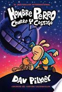 Hombre Perro: Churre y castigo (Dog Man: Grime and Punishment)