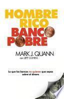 Hombre Rico Banco Pobre