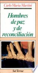 Hombres de paz y de reconciliación