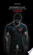 Hombres Gay que Sufren por Amor