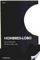 Hombres-Lobo / The White Wolf of the Hartz Mountains