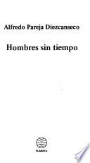 Hombres sin tiempo