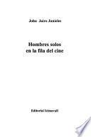 Hombres solos en la fila del cine