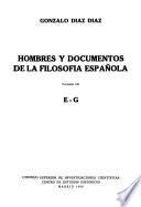 Hombres y documentos de la filosofía española: E-G