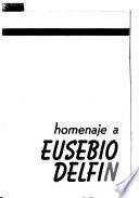 Homenaje a Eusebio Delfín