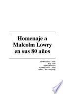 Homenaje a Malcolm Lowry en sus 80 años
