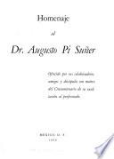 Homenaje al Dr. Augusto Pi Suñer