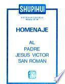 Homenaje al Padre Jesús Víctor San Román