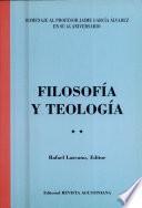 Homenaje al profesor Jaime García Alvarez en su 65 aniversario: Filosofía y teología