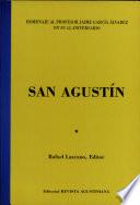 Homenaje al profesor Jaime García Alvarez en su 65 aniversario: San Agustín