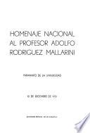 Homenaje nacional al Profesor Adolfo Rodríguez Mallarini