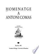 Homenatge A Antoni Comas. Miscelania In Memoriam