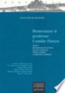 Homenaxe ó profesor Camilo Flores: Metodoloxía lingüística, linguas específicas, teoría literaria e literatura comparada