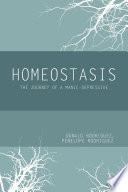 Homeostasis: The Journey of a Manic-Depressive