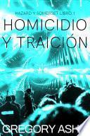 Homicidio y traición