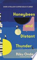 Honeybees and Distant Thunder