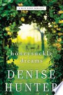 Honeysuckle Dreams