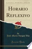 Horario Reflexivo (Classic Reprint)