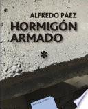 Hormigón armado. Volumen 1