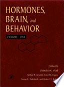 Hormones, Brain and Behavior