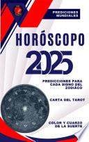HORÓSCOPO 2025
