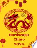 Horóscopo Chino 2024