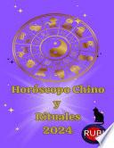 Horóscopo Chino y Rituales 2024