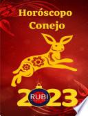 Horóscopo Conejo 2023