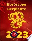Horóscopo Serpiente 2023