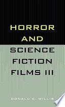 Horror and Science Fiction Films III