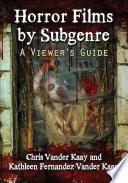 Horror Films by Subgenre