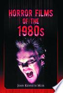 Horror Films of the 1980s
