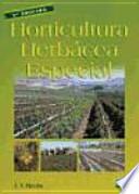 Horticultura herbácea especial
