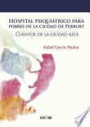 Hospital psiquiátrico para pobres de la ciudad de Perburt