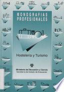 Hostelería y turismo. Monografías profesionales
