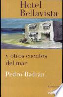 Hotel Bellavista y otros cuentos del mar