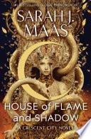 House of Flame and Shadow