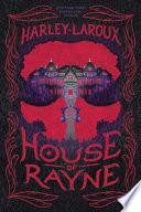 House of Rayne