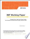 Housing Price, Credit, and Output Cycles: How Domestic and External Shocks Impact Lithuania's Credit
