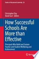 How Successful Schools Are More than Effective