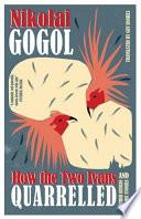 How the Two Ivans Quarelled and Other Russian Comic Stories