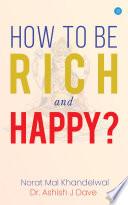 How to be rich and happy? : Vedic Theory of Wealth