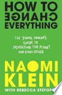 How To Change Everything