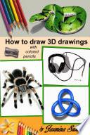 How to Draw 3D Drawings